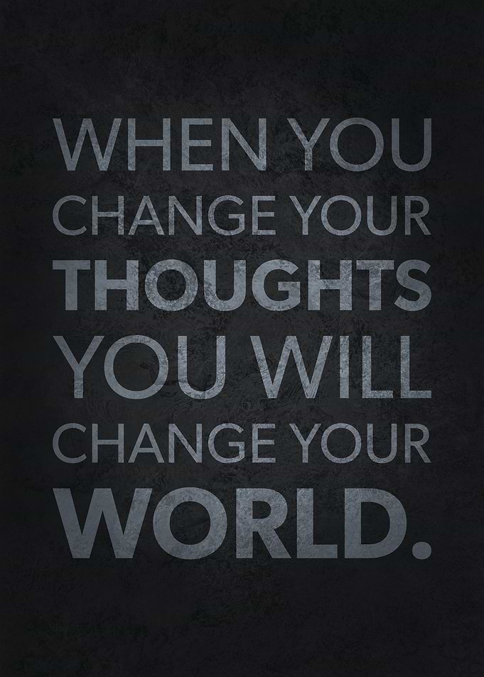 Change Your Thoughts