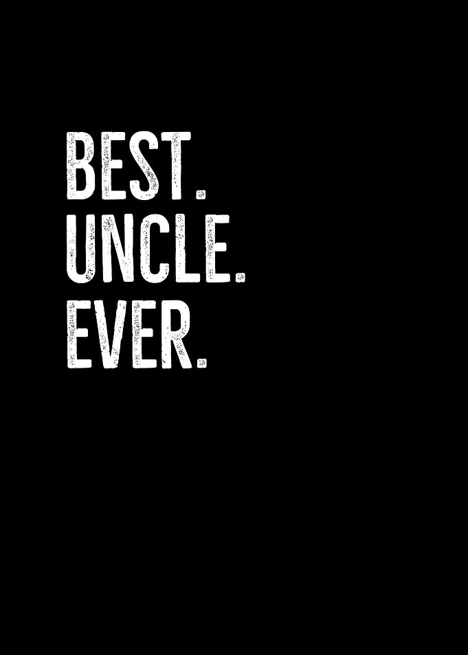 Best Uncle Ever