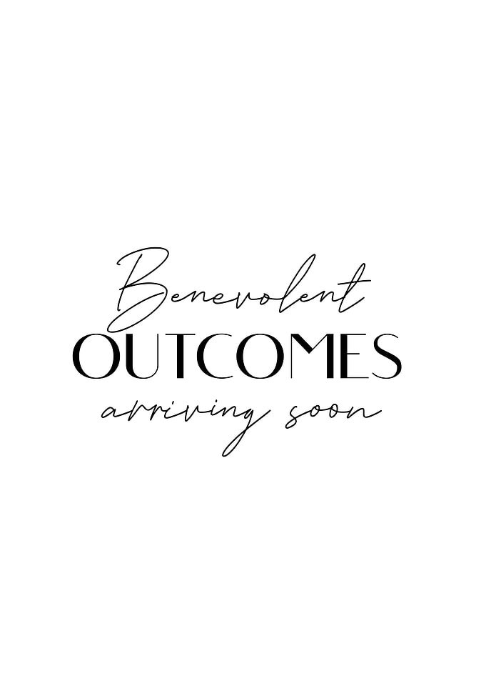 Benevolent Outcomes