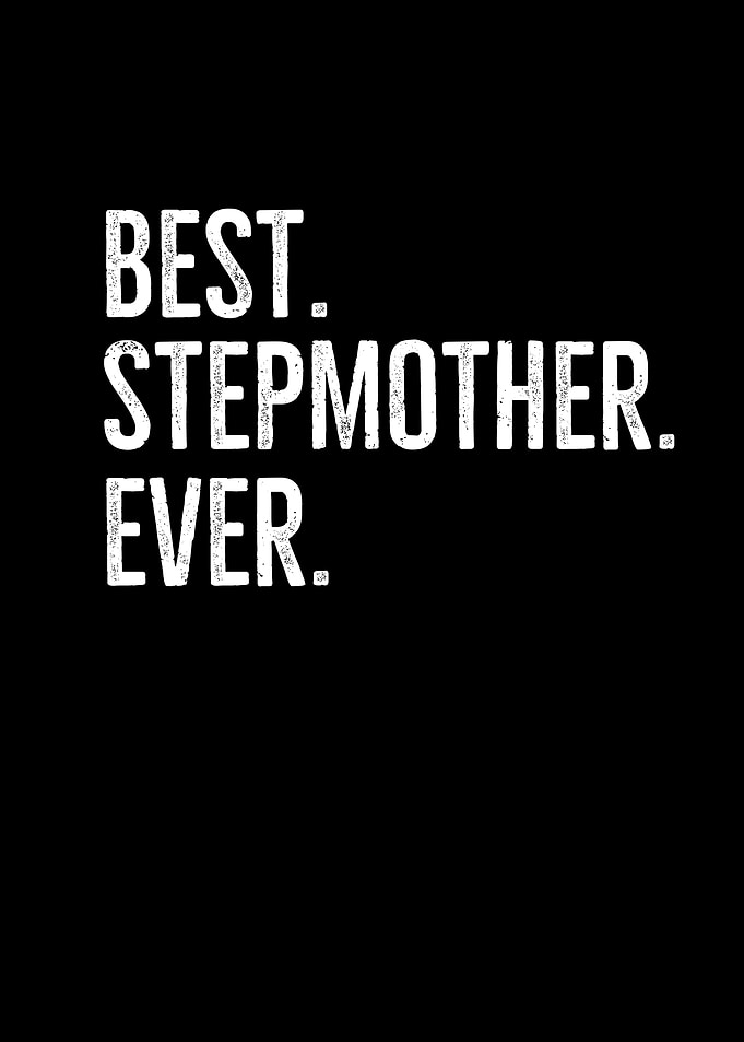 Best Stepmother Ever