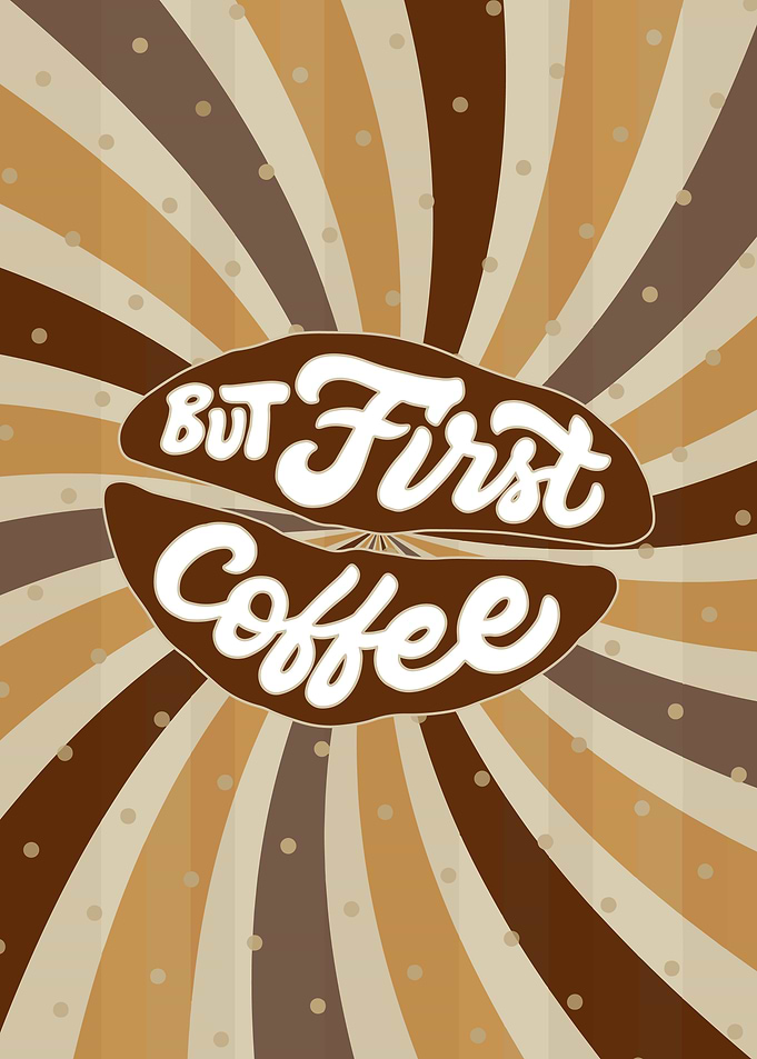 Retro But First Coffee