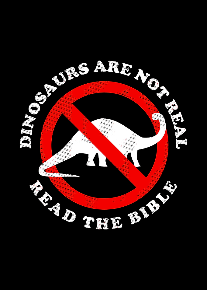 Dinosaurs Are Not Real