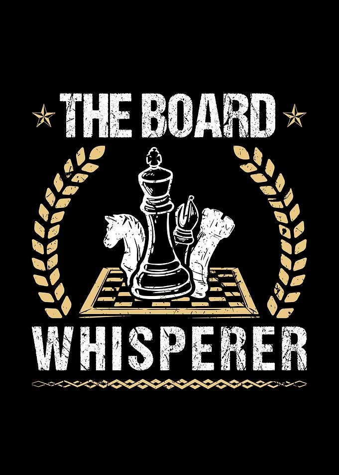 The Board Whisperer Chess