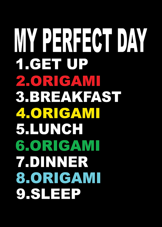 My Perfect Day Origami