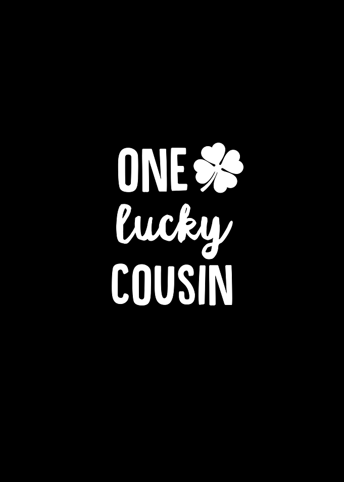 One Lucky Cousin