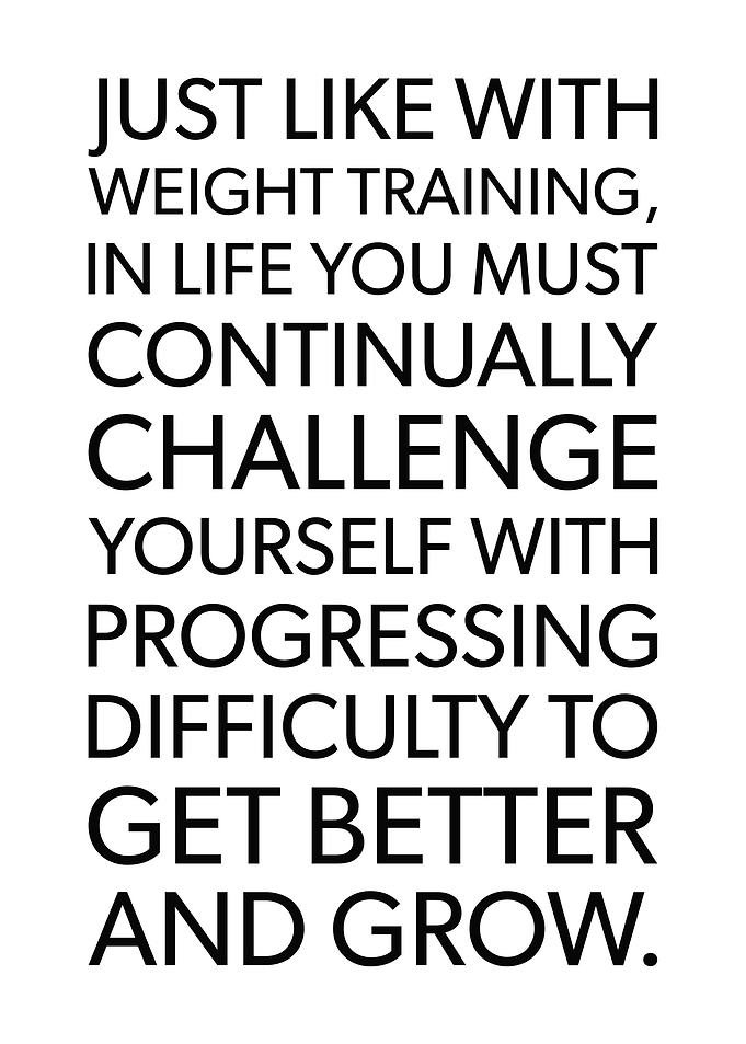 Weight Training and Life