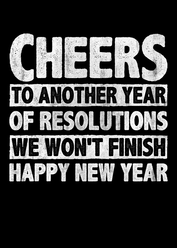 New Year Resolutions Funny