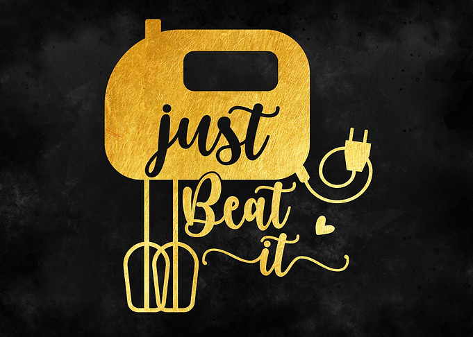 Just beat it