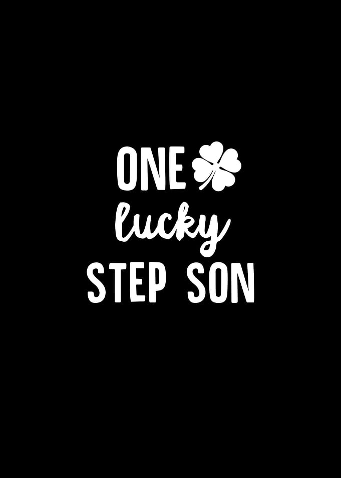 One Lucky Step Son