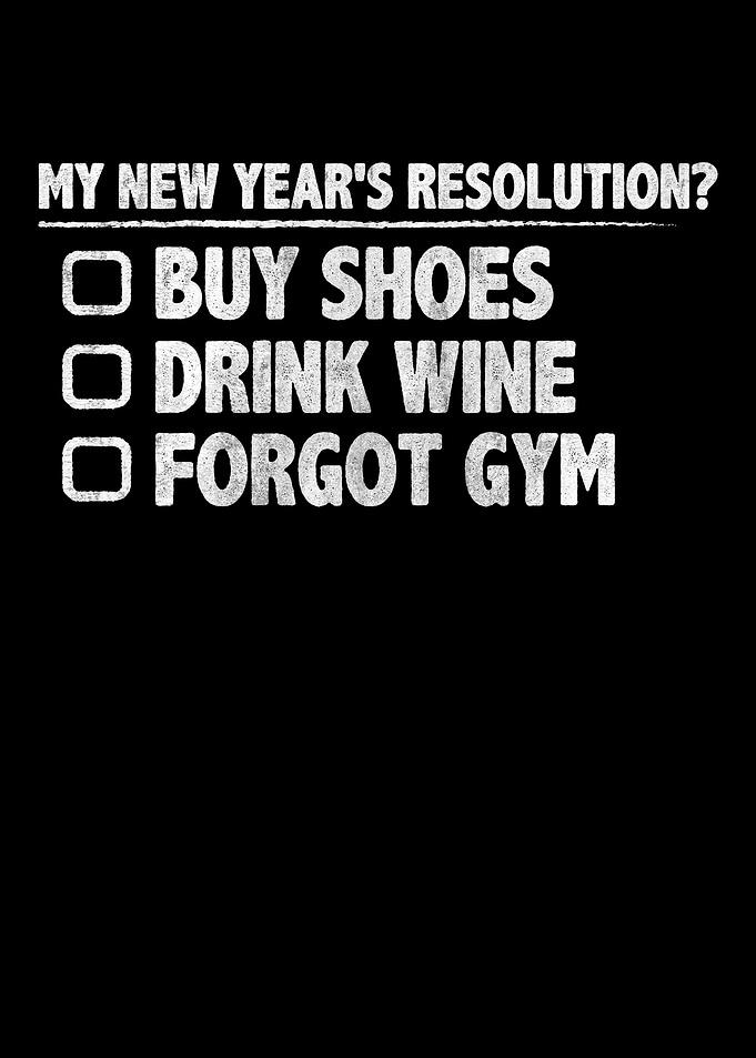 New Year Resolutions Funny
