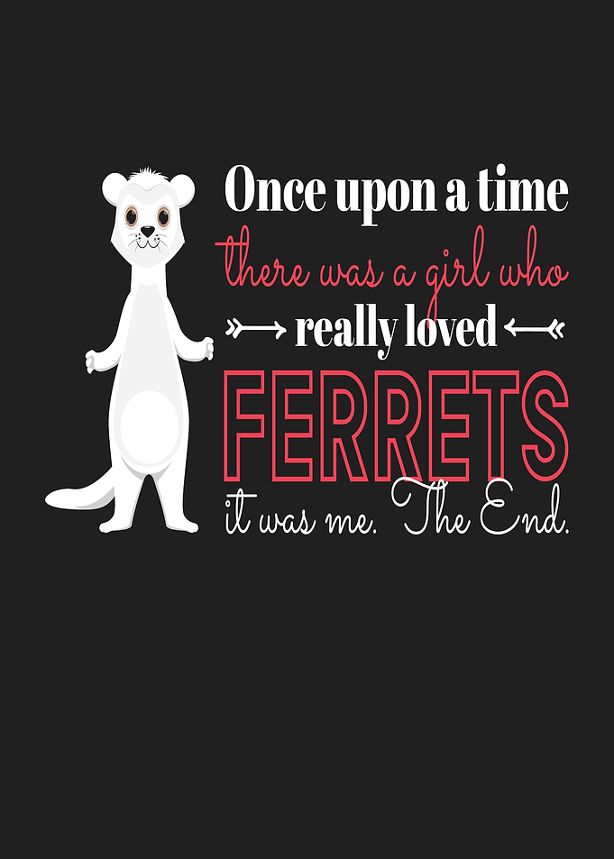 Ferret Really Loved