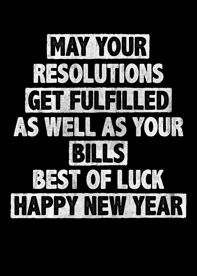 Bills fulfilled New Year