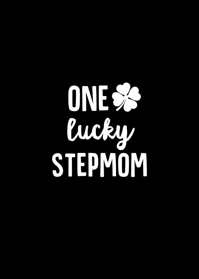 One Lucky Stepmom