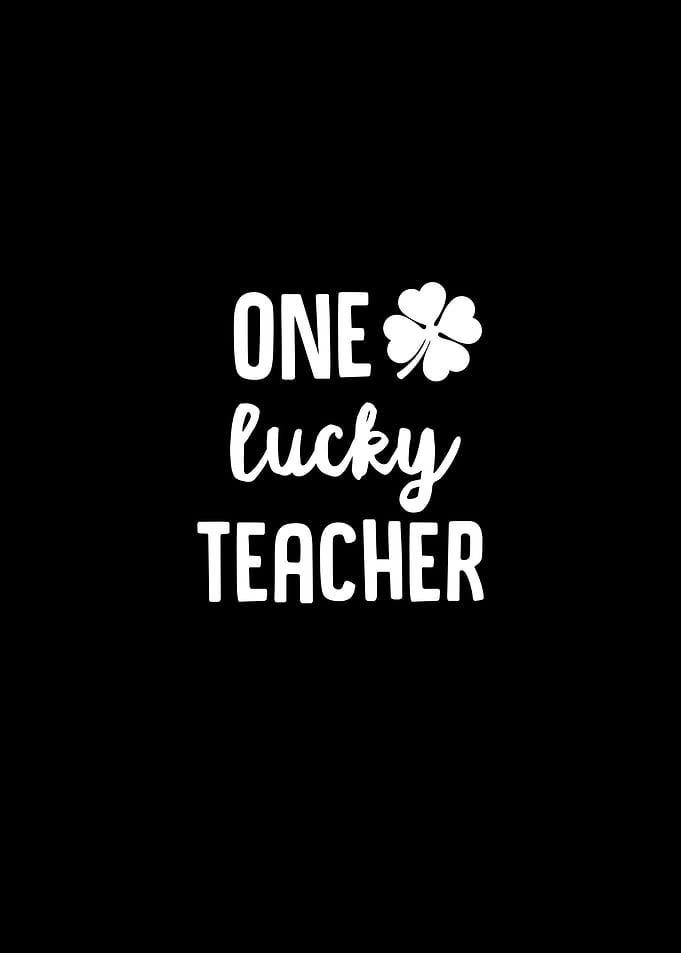 One Lucky Teacher