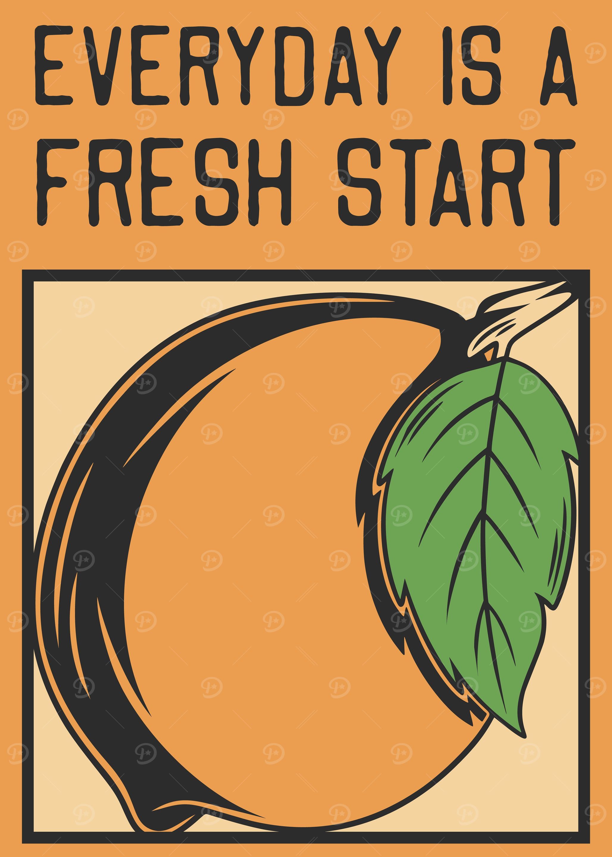 Everyday is a fresh start