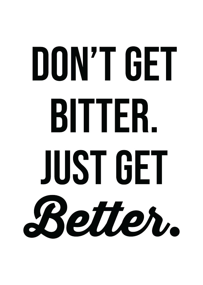 Just Get Better