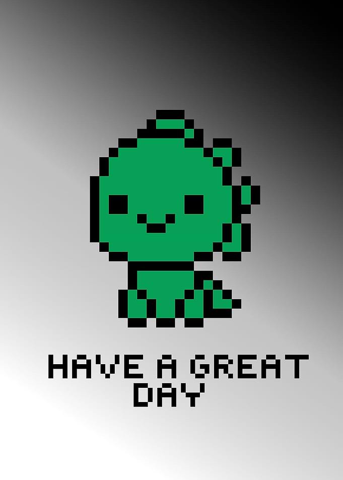 Have a great Day