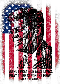 JFK Quote Strong Men