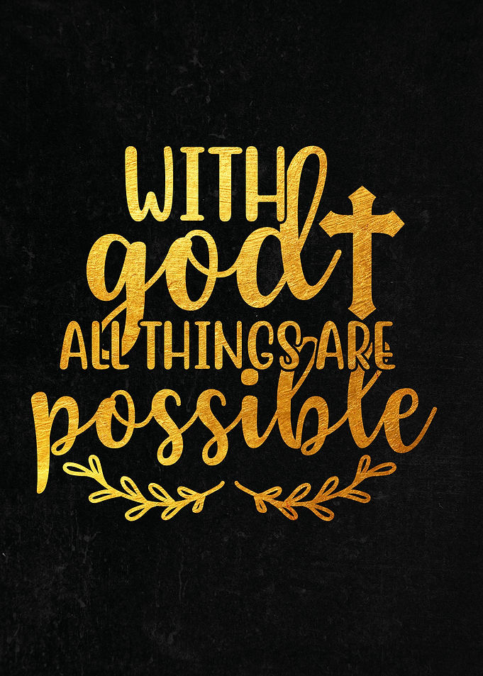 With god all things