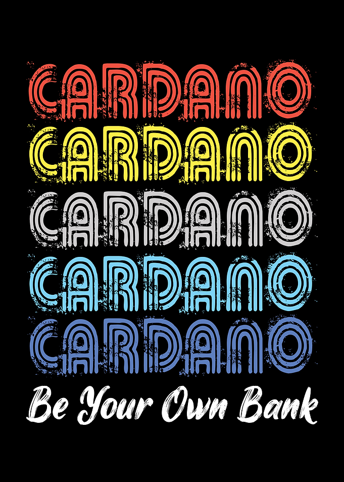 CARDANO BE YOUR OWN BANK