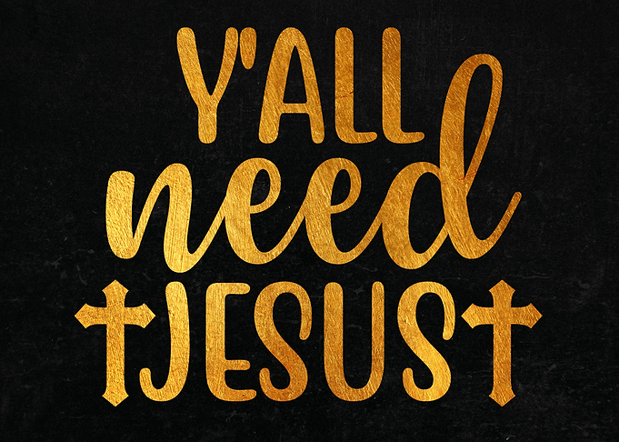 Yall need jesus