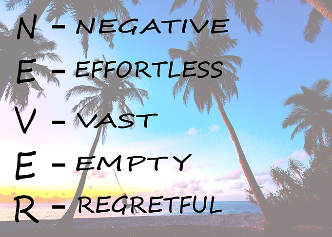 Life quotes NEVER