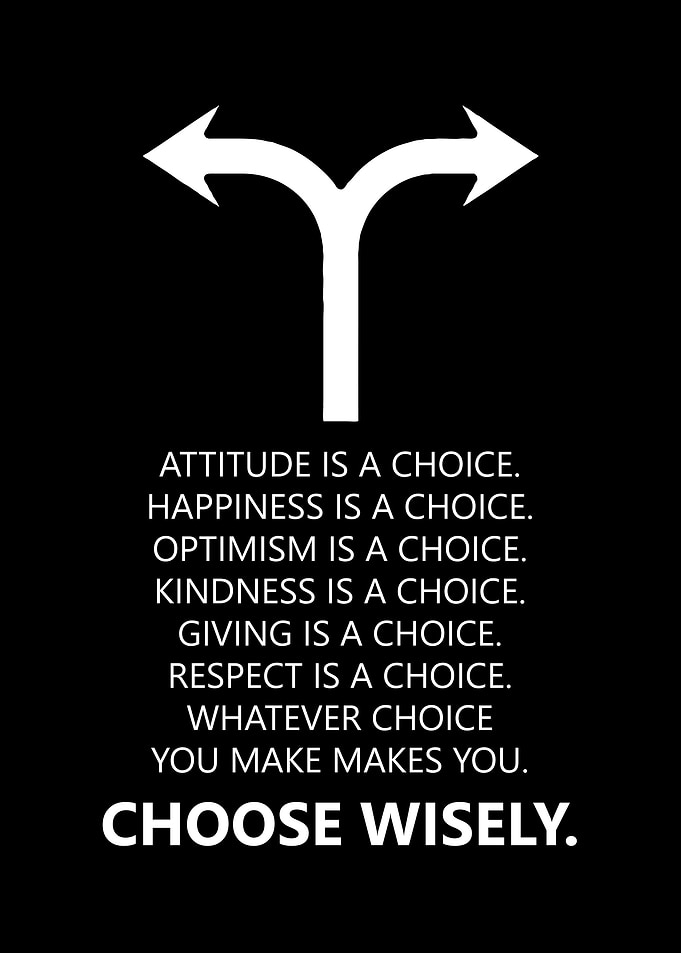 Choose Wisely