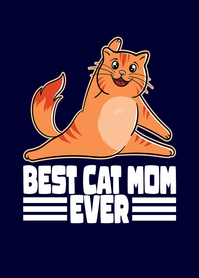Best Cat Mom Ever