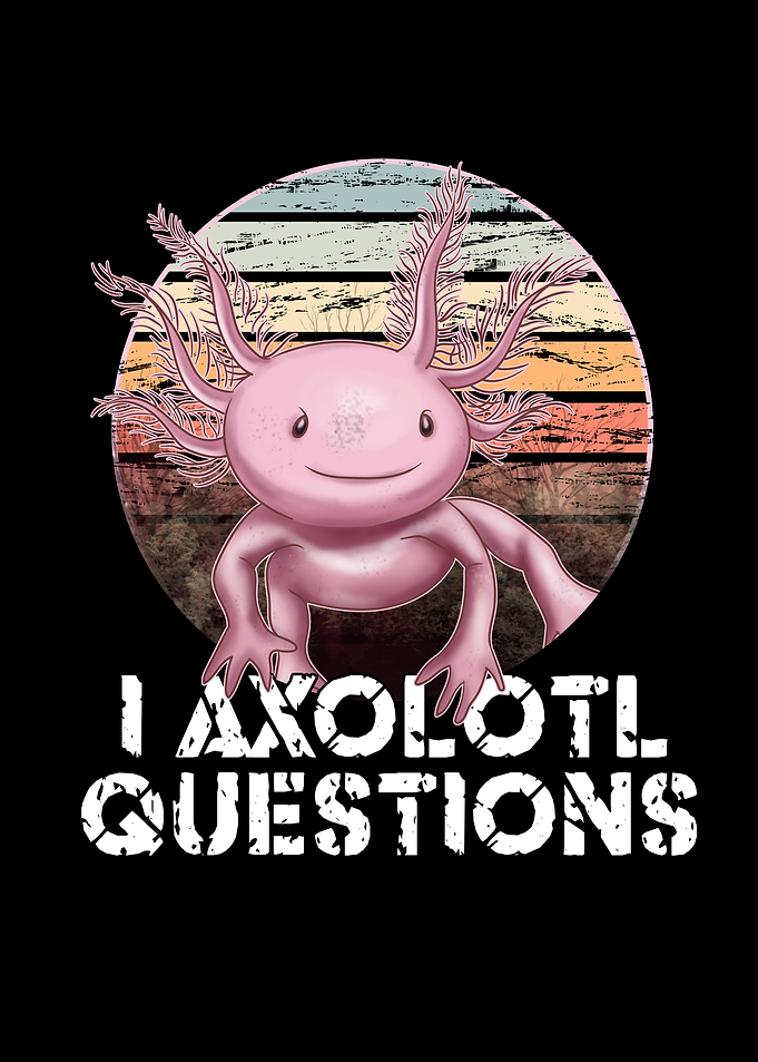 Funny Axolotl Design