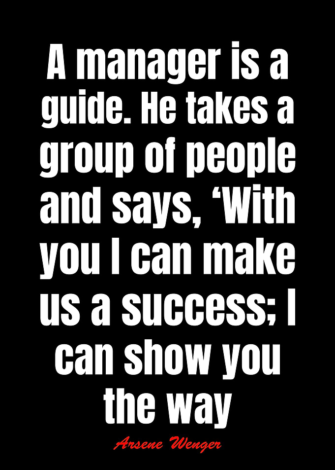 Arsene Wenger Quotes