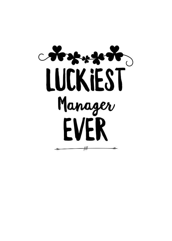 Luckiest Manager Ever