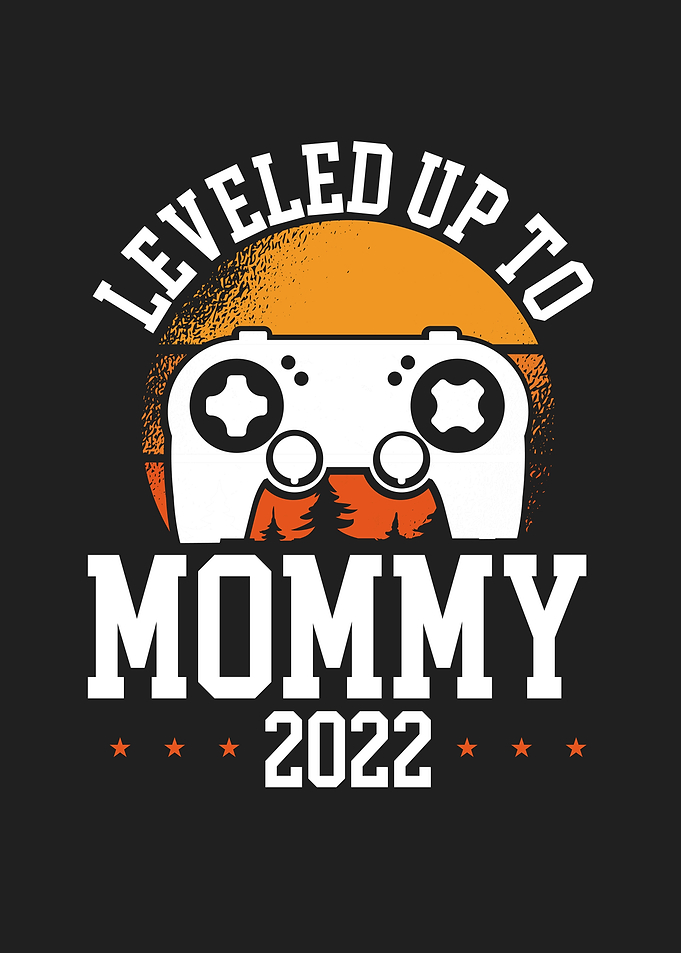 Leveled up to mommy 2022