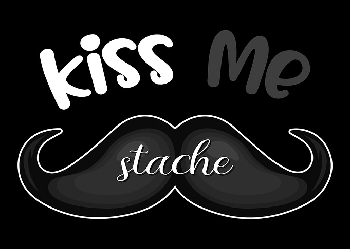 Kiss My Stache Geek or Roc