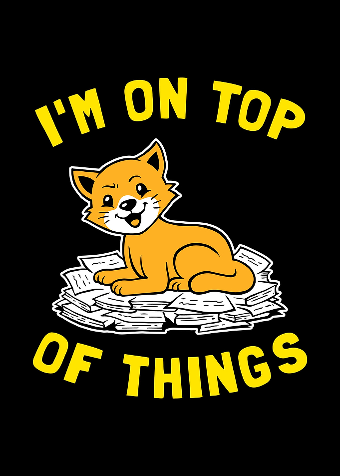 Im On Top Of Things
