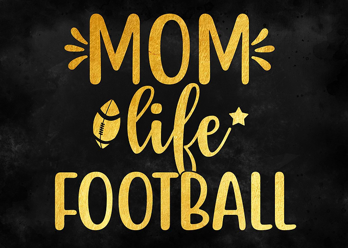 MOM LIFE FOOTBALL