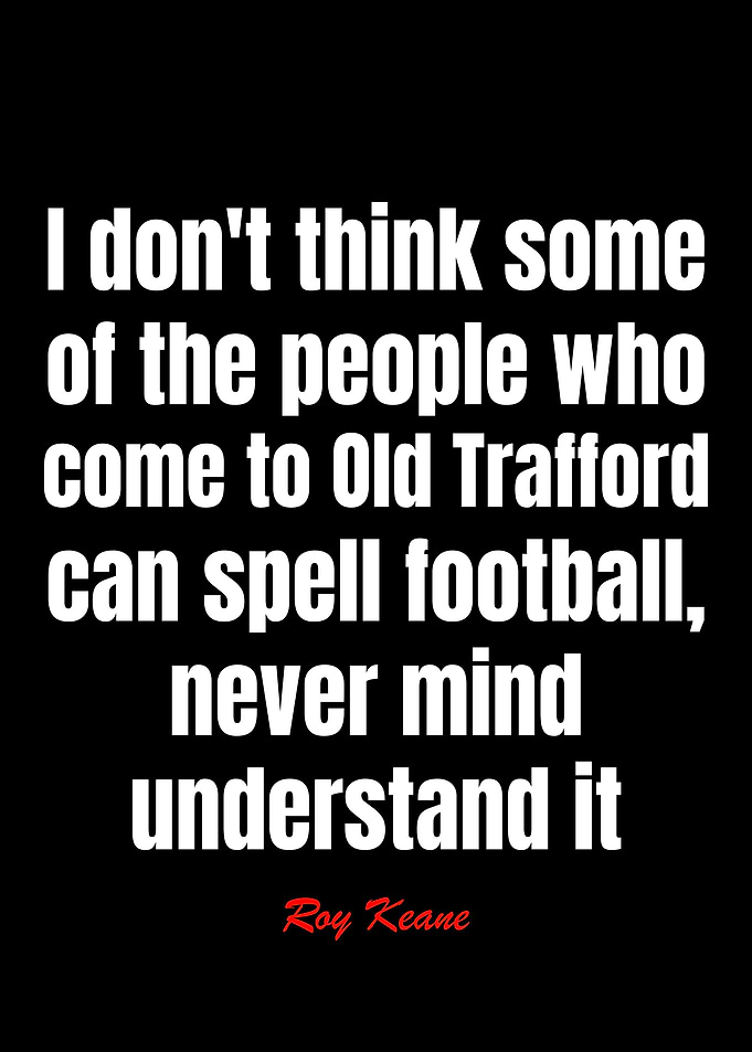 Roy Keane Quotes