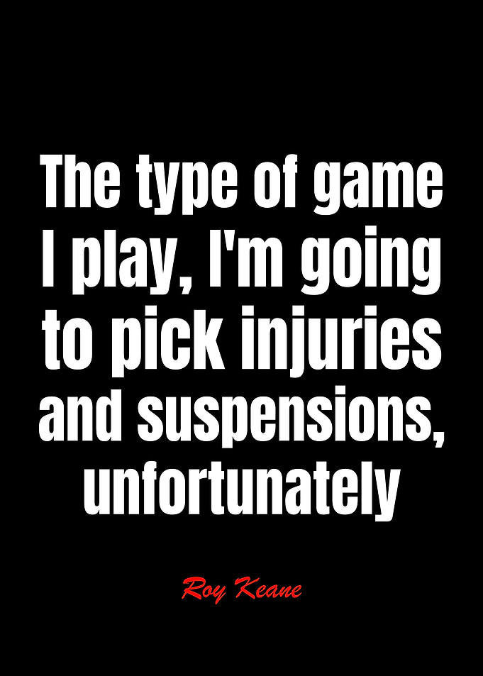 Roy Keane Quotes