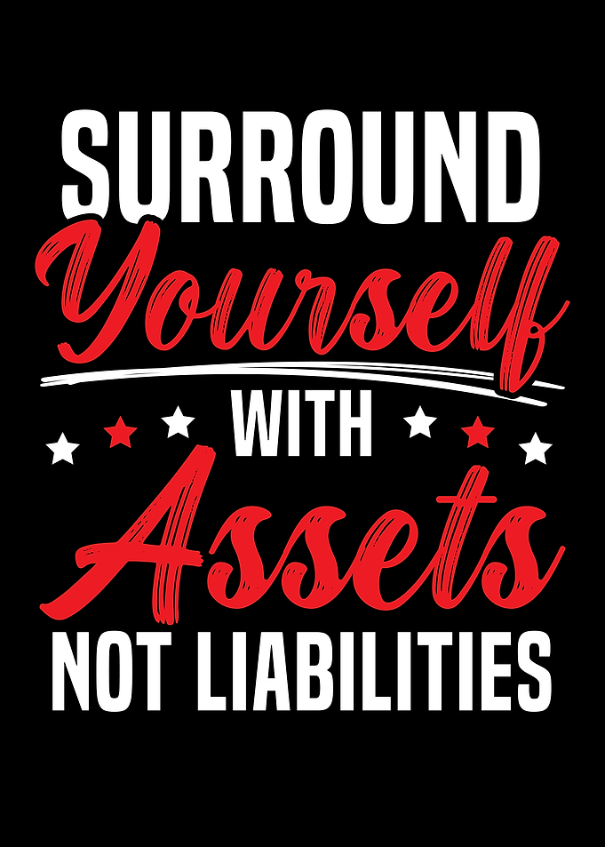 Assets Not Liabilities