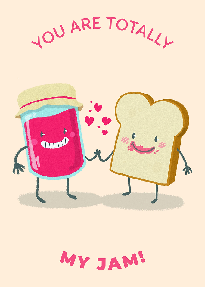 You Are Totally My Jam