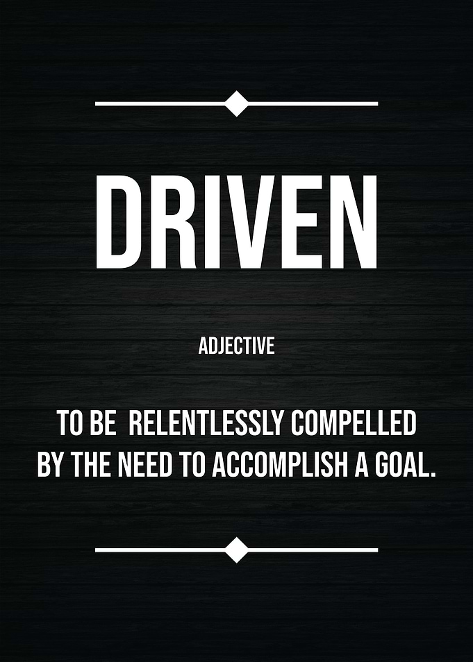 DRIVEN Definition