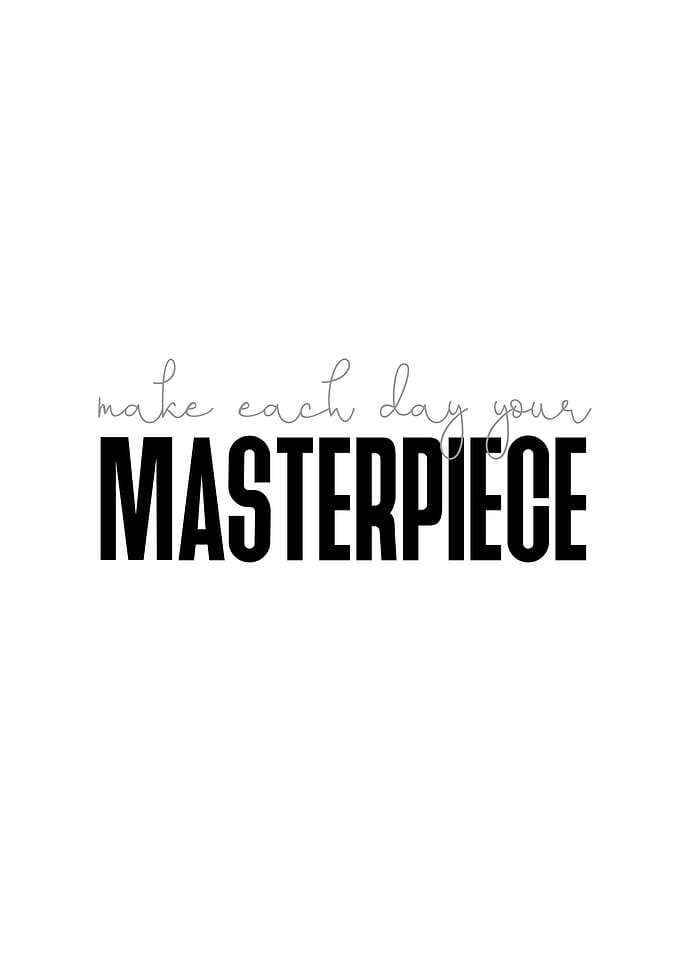 Each Day Masterpiece