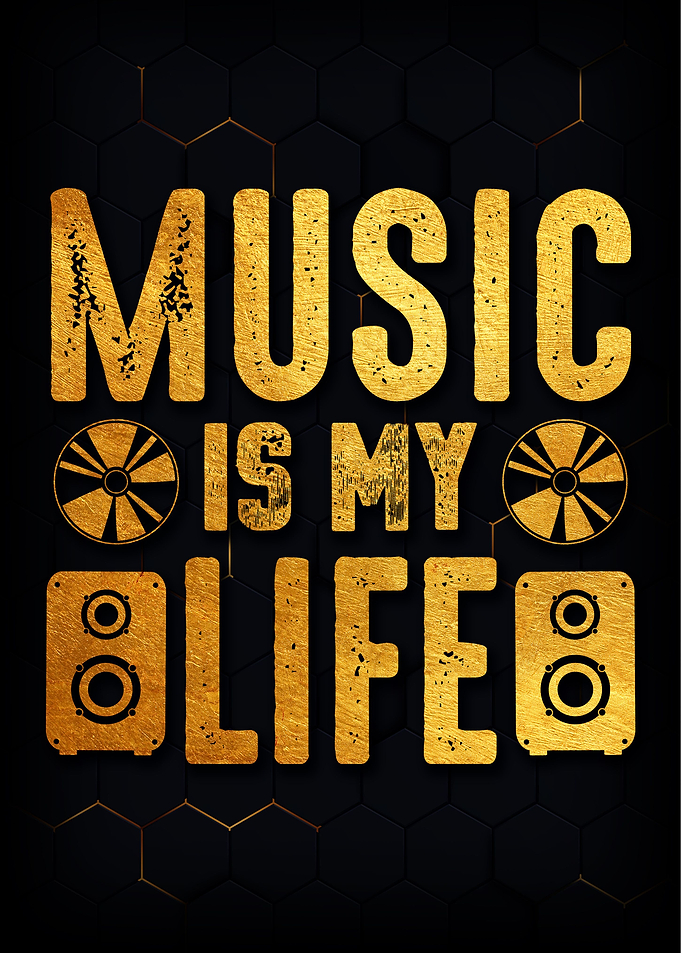 Music is My Life