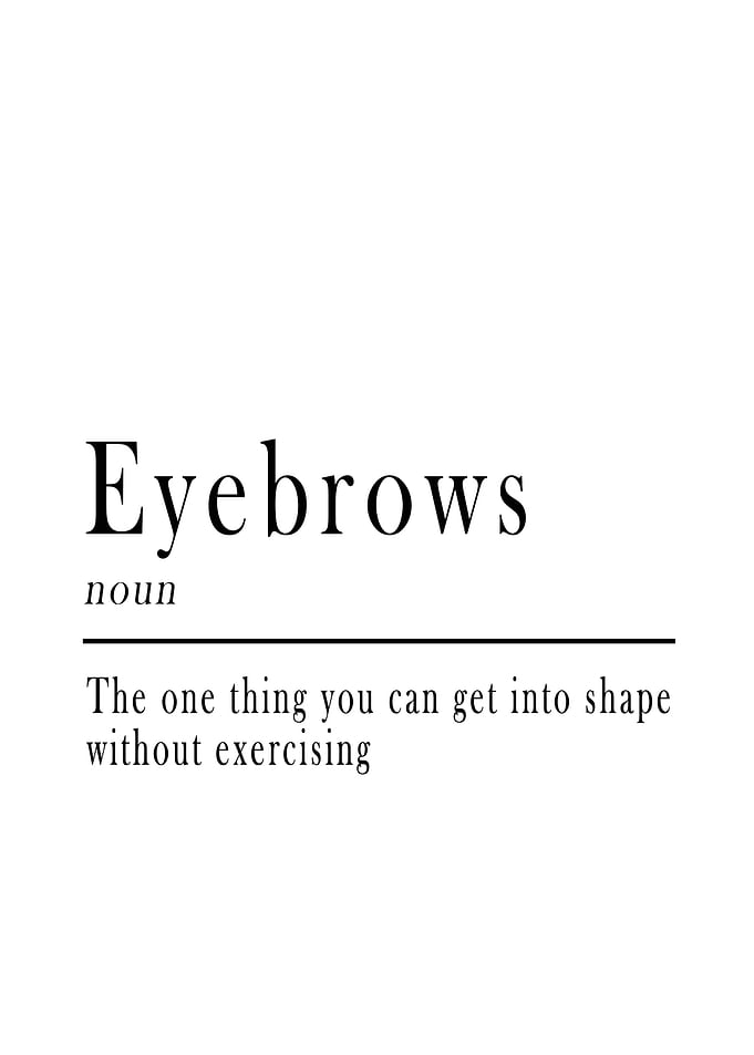 Eyebrows Print Dictionary