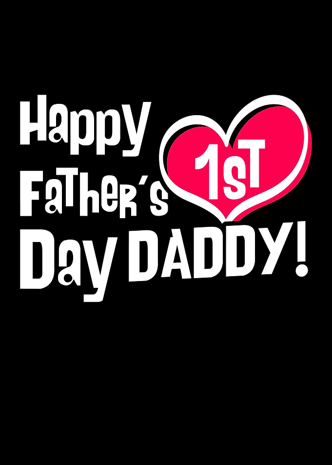 Fathers Day Happy 1st