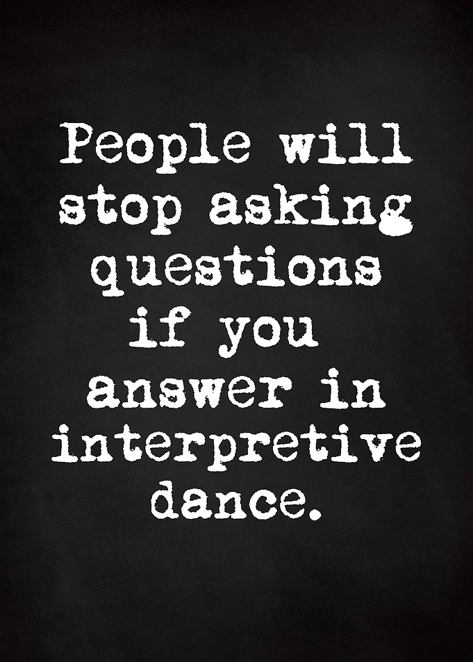 Interpretive Dance Type