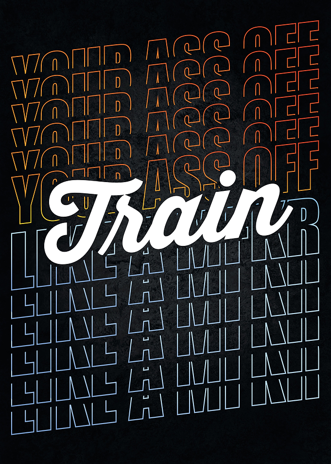 Train Like A MFKR