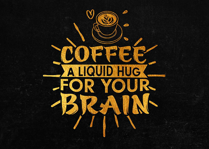 Coffee a liquid hug