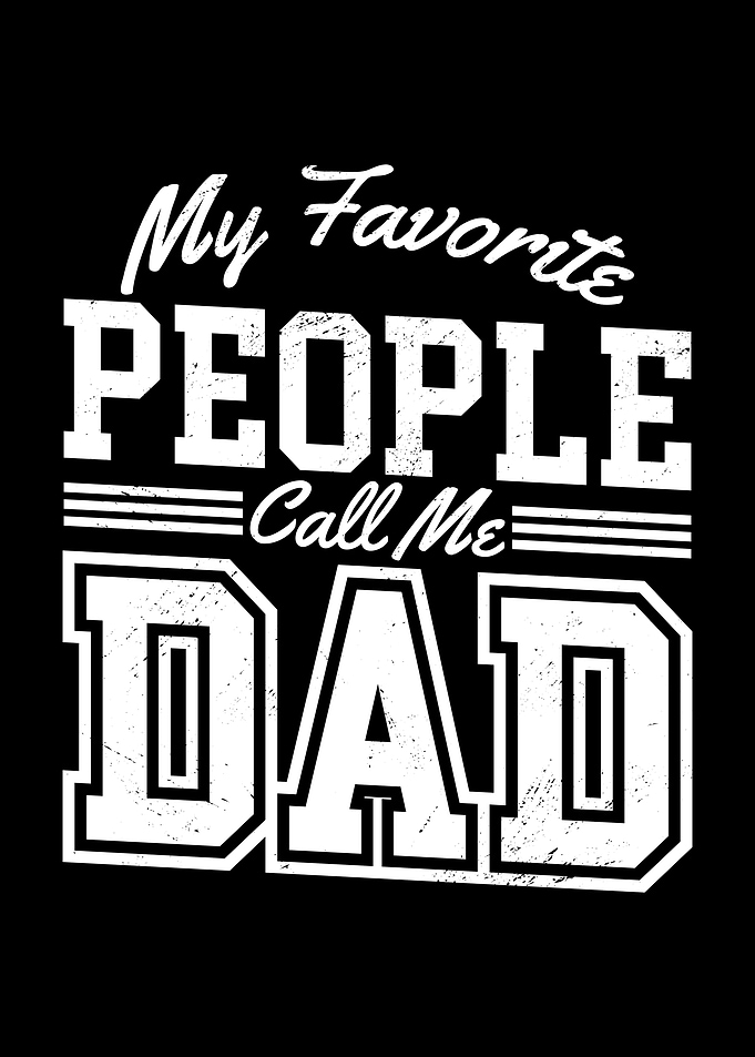 Fathers Day Best Dad Ever
