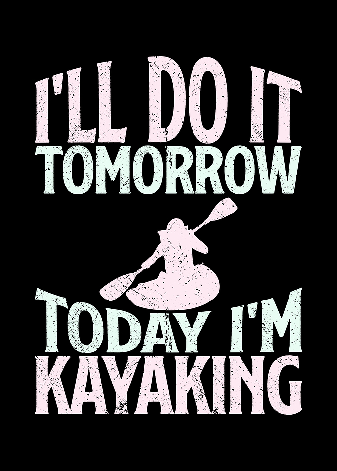 Ill do it tomorrow today