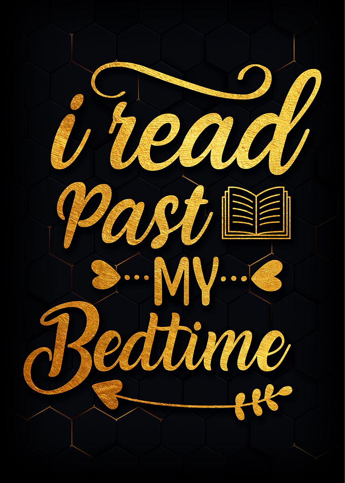 I Read Past My Bedtime